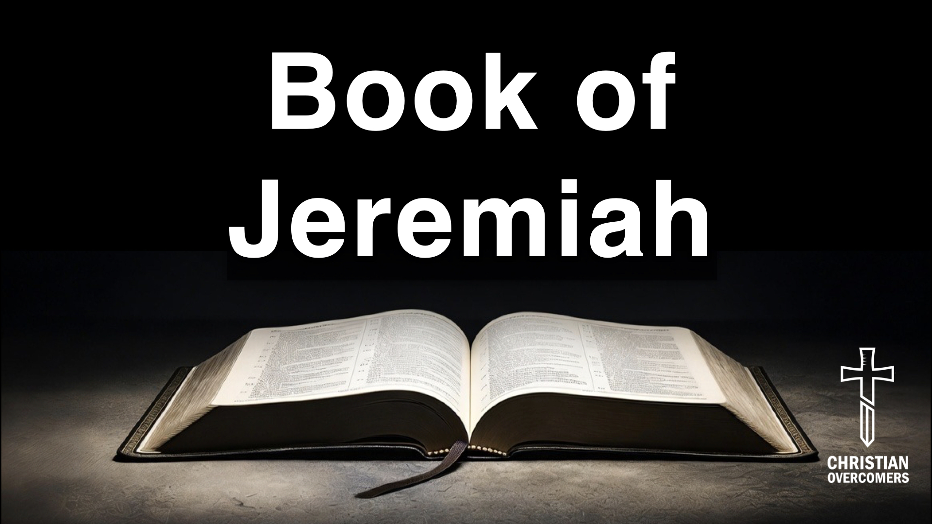 The Book of Jeremiah - Verse by Verse Bible Study with Pastor Ben Heath