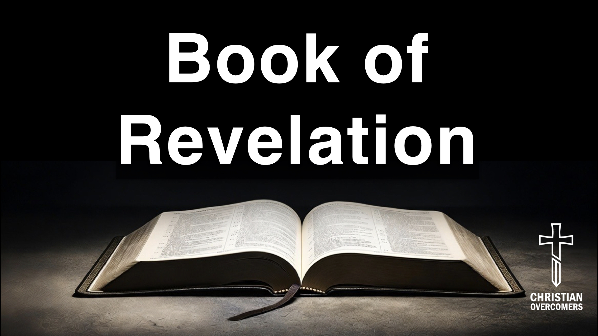 The Book of Revelation - Verse by Verse Bible Study with Pastor Ben Heath